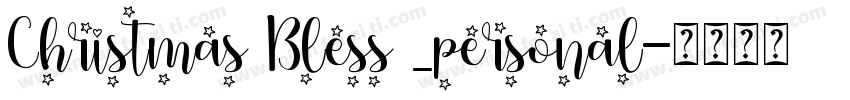 Christmas Bless _personal字体转换